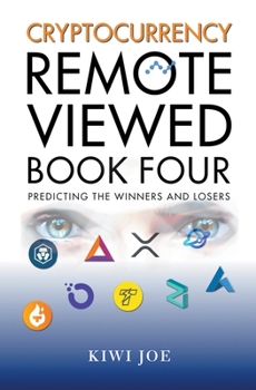 Paperback Cryptocurrency Remote Viewed Book Four Book
