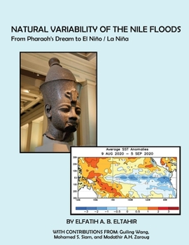 Hardcover Natural Variability of the Nile Floods: From Pharaoh's Dream to El Niño / La Niña Book