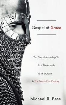 Paperback Gospel of Grace Book