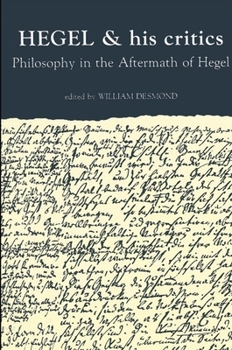 Paperback Hegel and His Critics: Philosophy in the Aftermath of Hegel Book