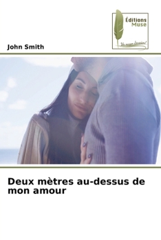 Paperback Deux mètres au-dessus de mon amour [French] Book