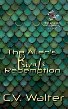 Paperback The Alien's Private Redemption Book