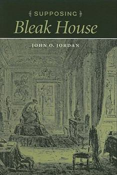 Supposing Bleak House