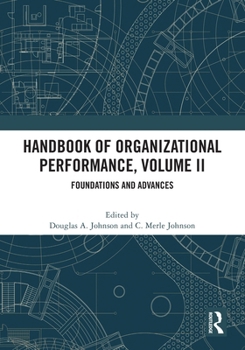 Paperback Handbook of Organizational Performance, Volume II: Foundations and Advances Book