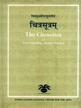 Hardcover The Citrasutra of the Visnudharmottara Purana Book