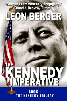 Paperback The Kennedy Imperative Book