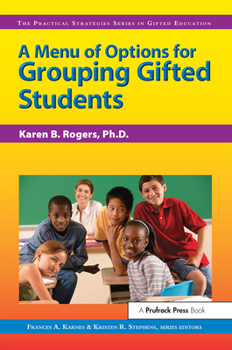Paperback Menu of Options for Grouping Gifted Students Book