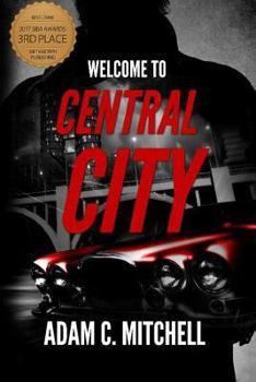 Paperback Welcome To Central City Book