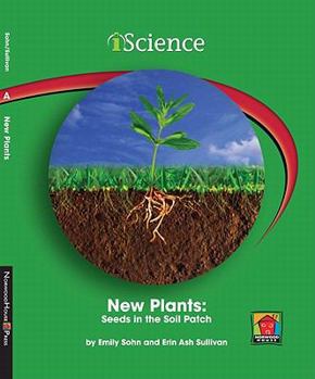 Library Binding New Plants: Seeds in the Soil Patch Book