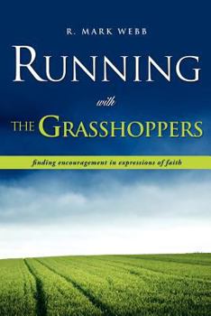 Paperback Running with the Grasshoppers Book