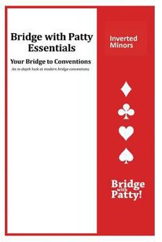 Paperback Inverted Minors: Bridge with Patty Essentials: Inverted Minors Book