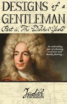 Paperback Designs of a Gentleman: The Darker Years Book