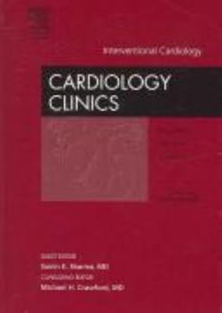 Hardcover Interventional Cardiology, an Issue of Cardiology Clinics: Volume 24-2 Book