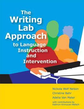 Paperback The Writing Lab Approach to Language Instruction and Intervention Book