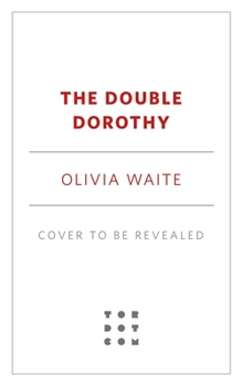 Hardcover The Double Dorothy (Dorothy Gentleman, 3) Book