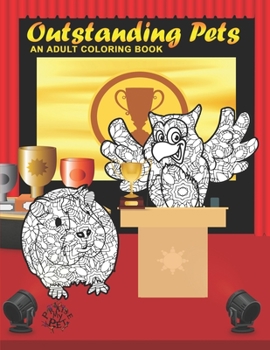 Paperback Outstanding Pets: Adult Coloring Book