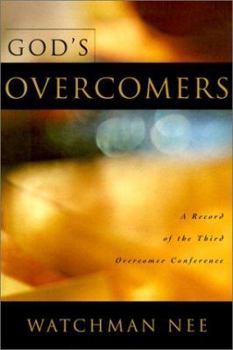 Hardcover God's Overcomers: A Record of the Third Overcomer Conference Book