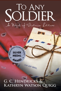 Paperback To Any Soldier: A Novel of Vietnam Letters Book