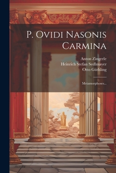 Paperback P. Ovidi Nasonis Carmina: Metamorphoses... [Latin] Book