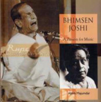 Hardcover Bhimsen Joshi: A Passion for Music (Rupa Charitavali S.) Book