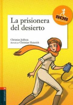 Hardcover La Prisionera del Desierto [Spanish] Book