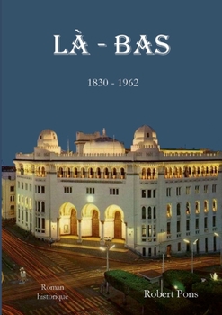 Paperback LÀ - Bas: 1830 - 1962 [French] Book