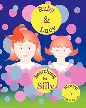 Paperback Ruby and Lucy Searching for Silly Book