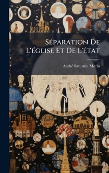 Hardcover SÃ(c)paration De L'Ã(c)glise Et De L'Ã(c)tat [French] Book