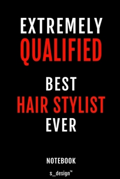 Notebook for Hair Stylists / Hair Stylist: awesome handy Note Book [120 blank lined ruled pages]