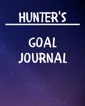 Paperback Hunter's Goal Journal: 2020 New Year Planner Goal Journal Gift for Hunter / Notebook / Diary / Unique Greeting Card Alternative Book