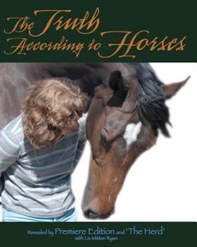 Paperback The Truth According to Horses Book