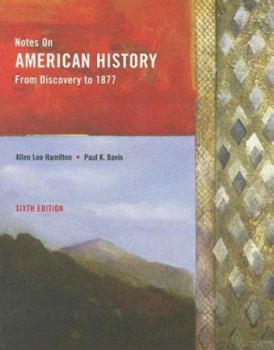Paperback Notes on American History: From Discovery to 1877 Book