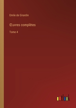 Paperback OEuvres complètes: Tome 4 [French] Book
