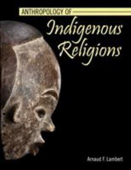 Paperback Anthropology of Indigenous Religions Book