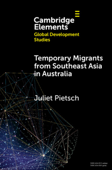 Paperback Temporary Migrants from Southeast Asia in Australia Book