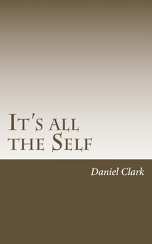 Paperback It's All The Self Book