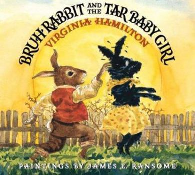 Hardcover Bruh Rabbit and the Tar Baby Girl Book