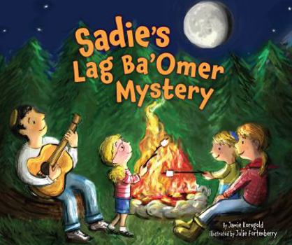 Hardcover Sadie's Lag Ba'omer Mystery Book