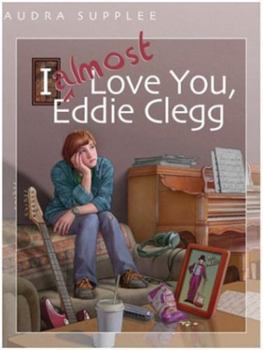Hardcover I Almost Love You, Eddie Clegg Book