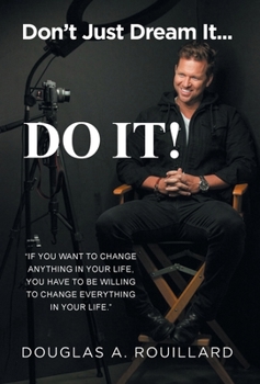 Hardcover Don't Just Dream it... Do It! Book