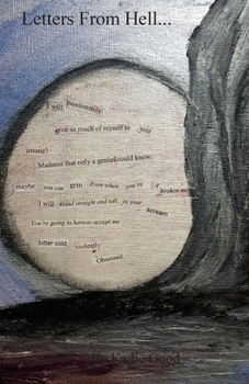 Paperback Letters From Hell: A Process of Self Destruction and Reflection Book