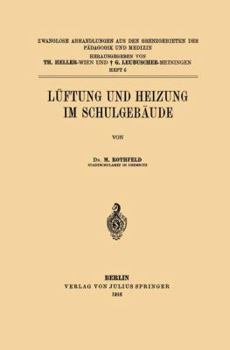 Paperback Lüftung Und Heizung Im Schulgebäude [German] Book