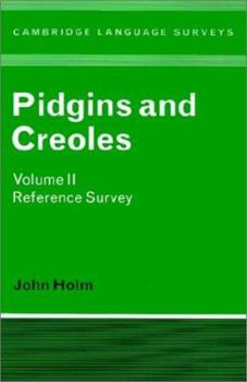 Pidgins and Creoles: Theory and Structure Vol 1 : 1 - Book  of the Cambridge Language Surveys