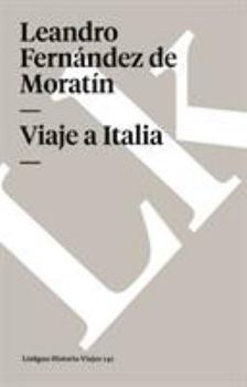 Paperback Viaje a Italia [Spanish] Book