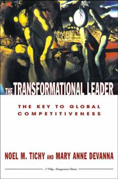 Paperback The Transformational Leader: The Key to Global Competitiveness Book