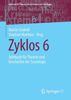 Paperback Zyklos 6: Jahrbuch Für Theorie Und Geschichte Der Soziologie [German] Book