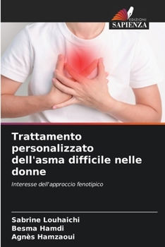 Paperback Trattamento personalizzato dell'asma difficile nelle donne [Italian] Book