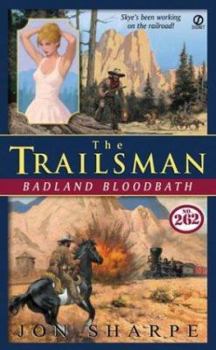 Mass Market Paperback Trailsman #262: Badland Bloodbath Book
