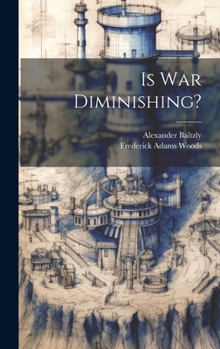 Hardcover Is War Diminishing? Book