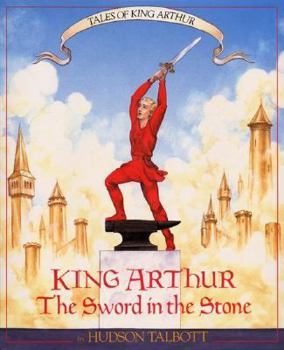 Hardcover Tales of King Arthur: The Sword in the Stone Book